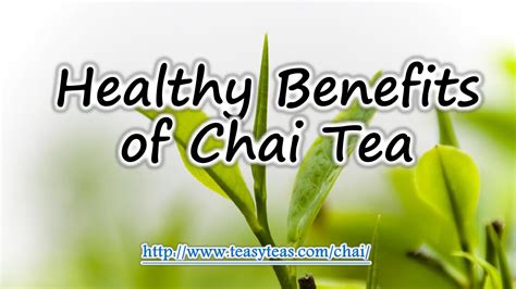 Healthy benefits of chai tea by douglasegarrison - Issuu