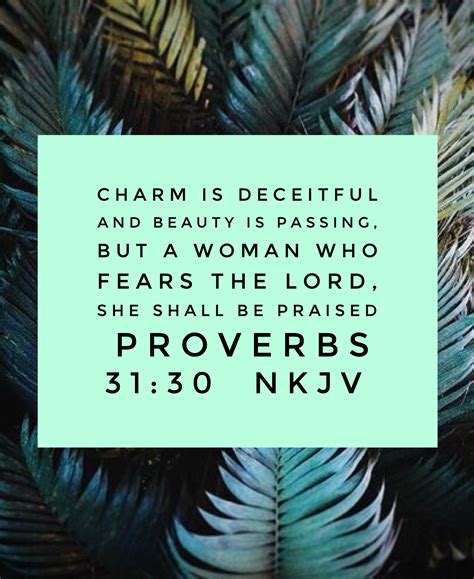 ‭proverbs‬ ‭31 30‬ ‭nkjv‬‬ Proverbs 31 30 Fear Of The Lord Proverbs 31