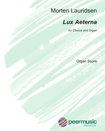 Lux Aeterna Sheet Music By Morten Lauridsen Nkoda Free 7 Days Trial