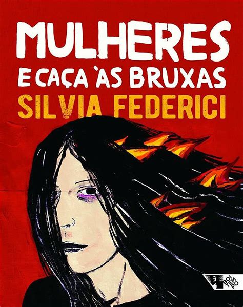 Mulheres E Caça Às Bruxas 9788575597255 Livraria Internacional SBS