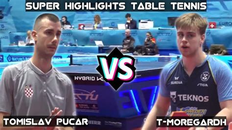 Truls Moregardh Vs Tomislav Pucar Europe Youtube