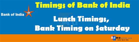 Bank Of India Timings Bank Of India Lunch Timings Timing On Saturday