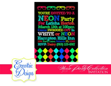 Eccentric Designs by: Latisha Horton: Neon Party Invitations