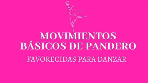 Movimientos básicos de pandero YouTube