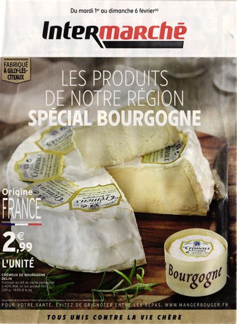 Intermarche Les Produits De Notre Region Special Bourgogne