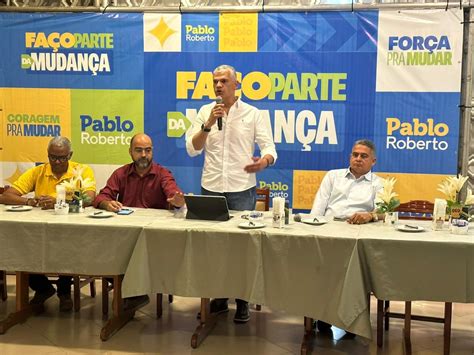 Pablo Roberto oficializa pré candidatura em Feira de Santana