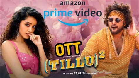 Dj Tillu Movie Ott Release Date Is Confirmed Om Bheem Bush Lal