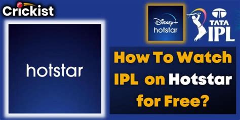 How To Watch IPL 2024 On Hotstar For Free Live Match Online