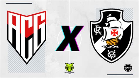 Atl Tico Go X Vasco Prov Veis Escala Es Arbitragem Onde Assistir