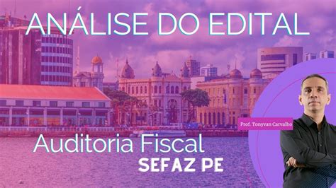 Análise De Edital E Lançamento De Curso De Auditoria Fiscal Para Sefaz