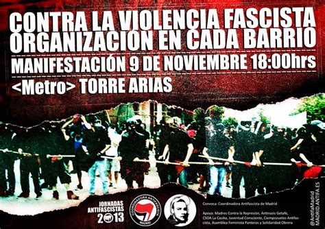 Madriz Rebelde Jornadas Antifascistas 2013 Frente Al Fascismo Y La