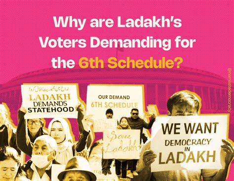 Why are Ladakh's Voters Demanding for the 6th Schedule?