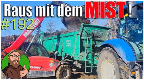 FarmVlog 192 Mist Fahren Mit Dem New Holland T6 180 Hauer S Erstes