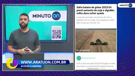 Minuto On safra baiana de grãos 2023 24 prevê aumento de soja e