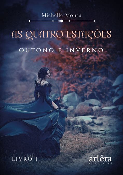 As Quatro Estações Outono e Inverno Livro 1 Editora Appris