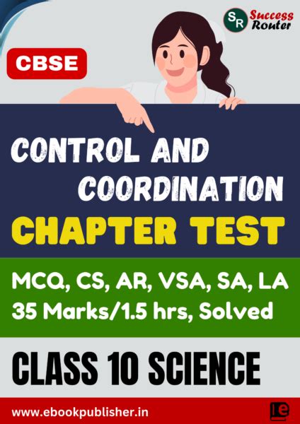 Cbse Chapter Test Class Science Chapter Control And Coordination