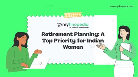 Retirement Planning A Top Priority For Indian Women