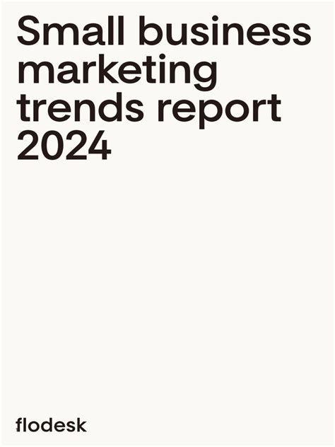 Flodesksmallbusinessmarketingtrendreport2024 Pdf Brand