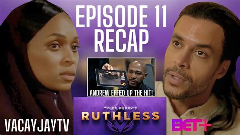 TYLER PERRYS RUTHLESS SEASON 4 EPISODE 11 RECAP YouTube