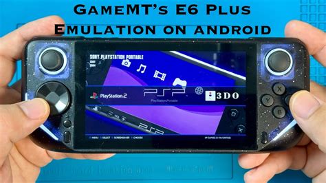 E6 Plus Retro Handheld 64 Bit Android Es De And Daijisho Retroarch