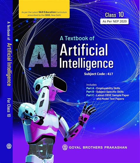 A Textbook Of Artificial Intelligence For Class X Hima Dhingra