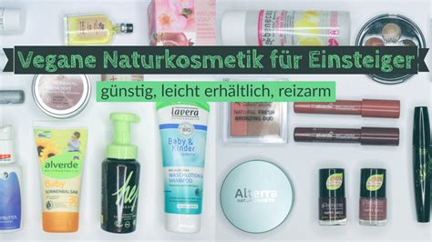 Vegane Naturkosmetik für Einsteiger günstig leicht erhältlich