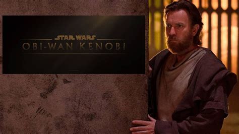 Serie De Obi Wan Kenobi Tr Iler Y Cu Ndo Se Estrena En M Xico