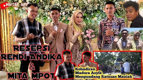 Resepsi Rendi Andika Mita Mpot YouTube