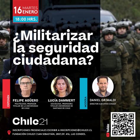 ¿militarizar La Seguridad Ciudadana Fundacion Chile 21