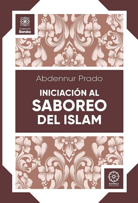 Iniciación al saboreo del Islam