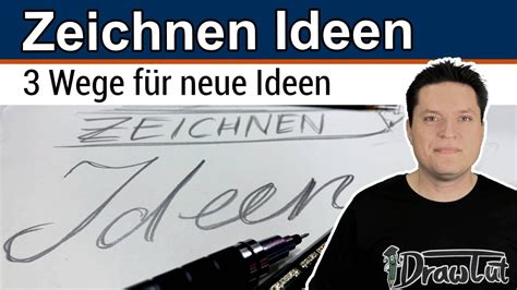 Zeichnen Ideen Einfache Wege Schnell Viele Ideen F R Neue