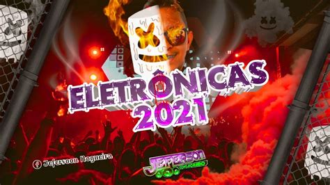 Set Eletronicas Dance Dj Jeferson Consagrado Youtube