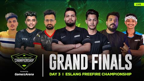 Eslang Freefire Championship Grand Finals Day Ft Total Gaming