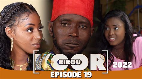 Rirou Koor Episode Avec Wadioubakh Kaaw Nionio Tapha Ak Ndiol