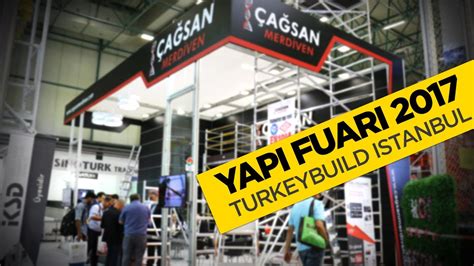 Yapi Fuari Turkeybuild Istanbul T Yap A San Merd Ven