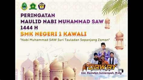 Peringatan Maulid Nabi Muhammad Saw H Daway Dakwah Dan Wayang