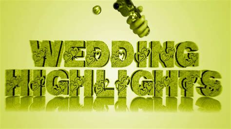 Highlight Wedding Highlights Youtube