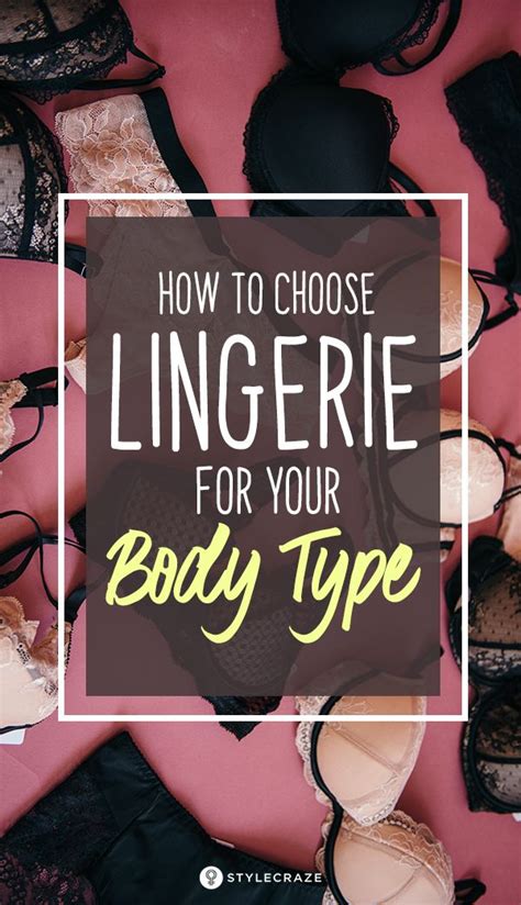 Types Of Lingerie How To Choose Lingerie For Your Body Type Best