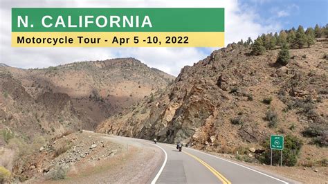 N California Motorcycle Tour 2022 Youtube