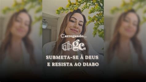 Submeta Se A Deus E Resista Ao Diabo Tiago 4 7 10 Lagoinha Canoas