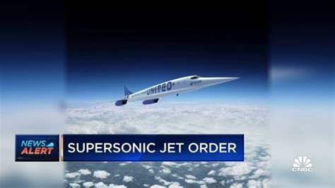 United Will Buy 15 Ultrafast Airplanes From Start Up Boom Supersonic