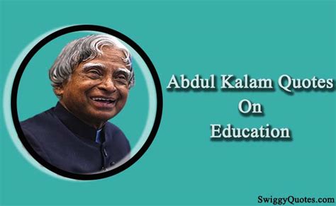 17+ Inspiring APJ Abdul Kalam Education Quotes [With Images] - Swiggy ...