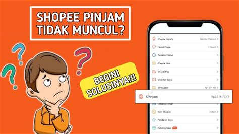 Kenapa Shopee Pinjam Tidak Muncul Penyebab Spinjam Hilang