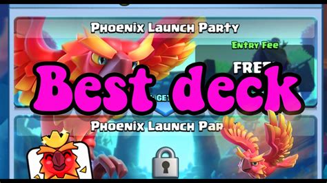 Phoenix Launch Party Clash Royale Best Phoenix Deck YouTube