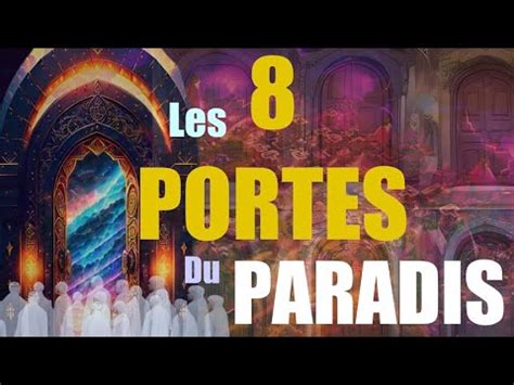 Les 8 Portes Du Paradis YouTube