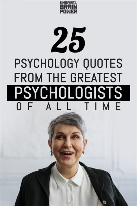 The 25 Psychology Quotes From The Greatest Psychologists Of All Time