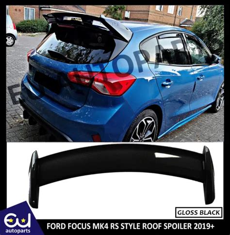 Ford Focus Rs Style Look St Mk Mk Gloss Black Boot Roof Spoiler