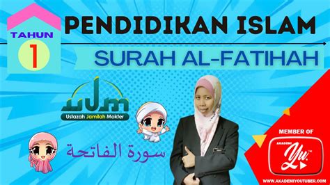 SURAH AL FATIHAH HAFAZAN TAHUN 1