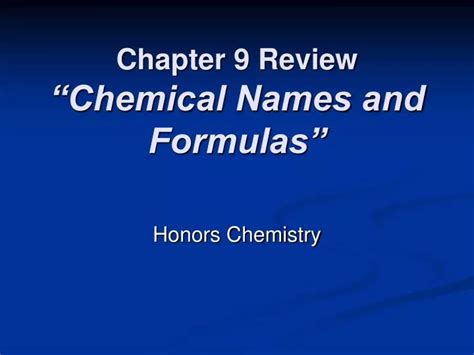 Ppt Chapter 9 Review “chemical Names And Formulas” Powerpoint