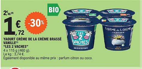 Promo Yaourt Crème De La Crème Brassé Vanille les 2 Vaches chez E